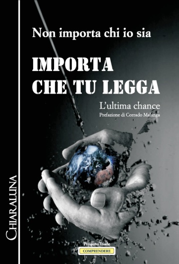 Importa che tu legga - L'ultima chance. Di Non importa chi io sia, ovvero Francesco Pandolfi Balbi